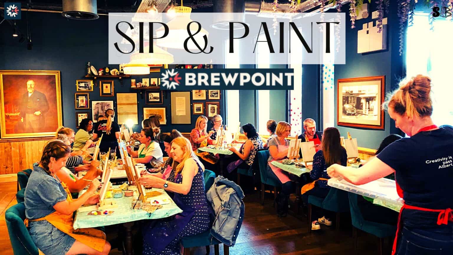 Sip And Paint @ Brewpoint - Aug 2024 - The Bedford Guide 2024