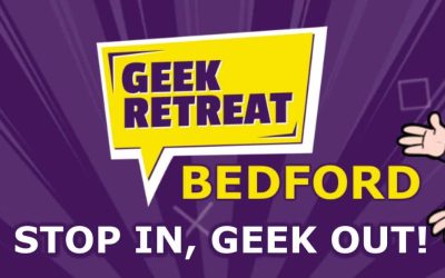 Geek Retreat Bedford